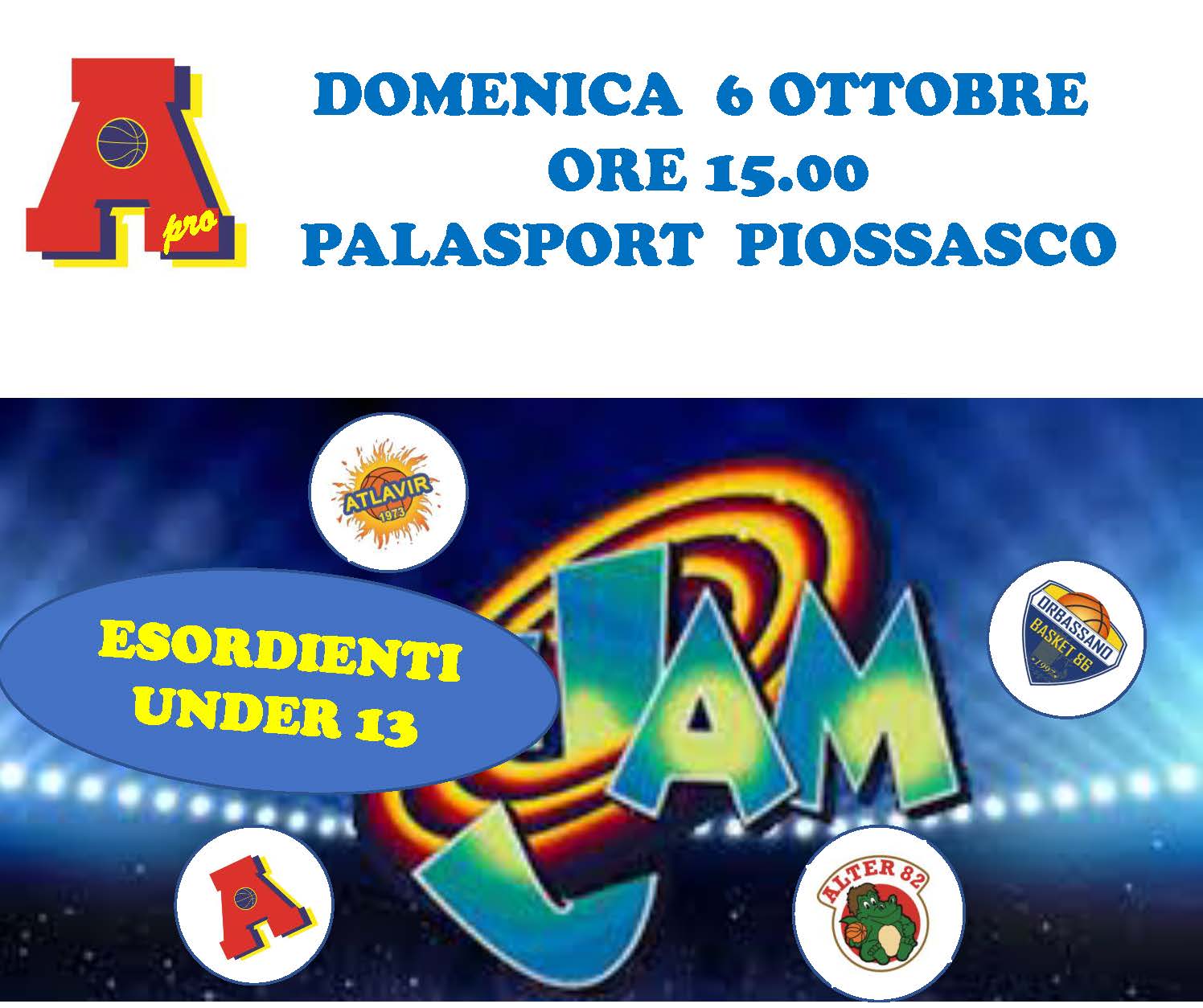 Domenica 6 ottobre ore 15.00 Palasport di Piossasco giornata di festa per gli esordienti u13