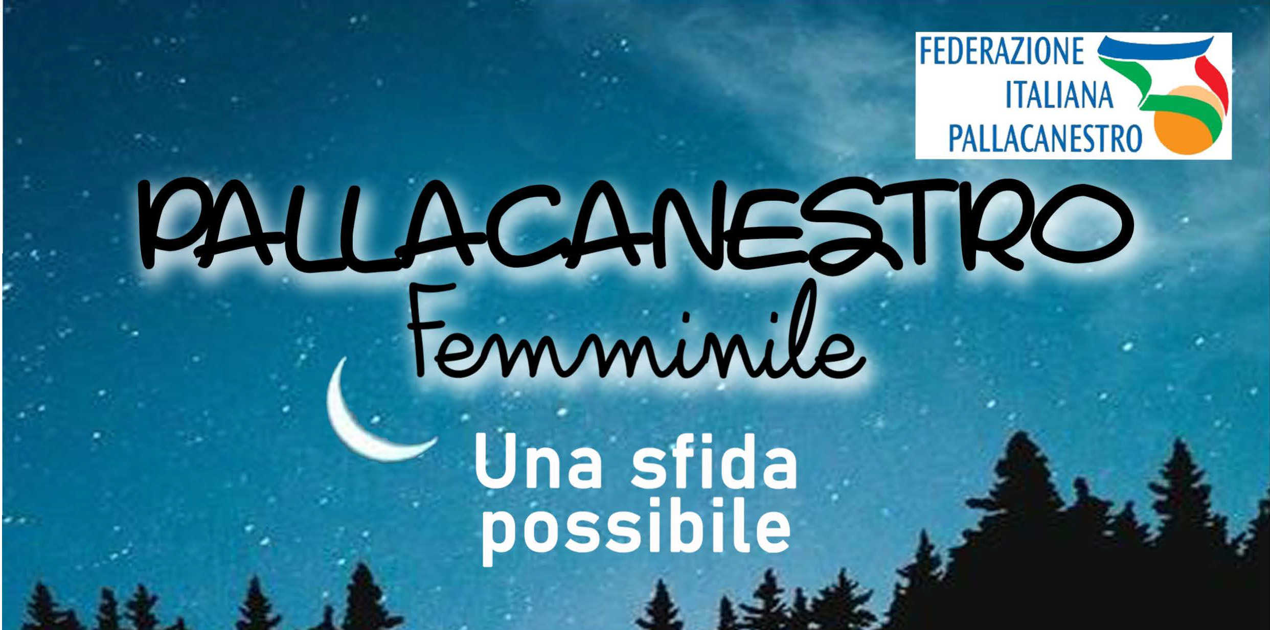 Giovedi 10 sett 2020,ore 20.30: Pallacanestro femminile, una sfida possibile.