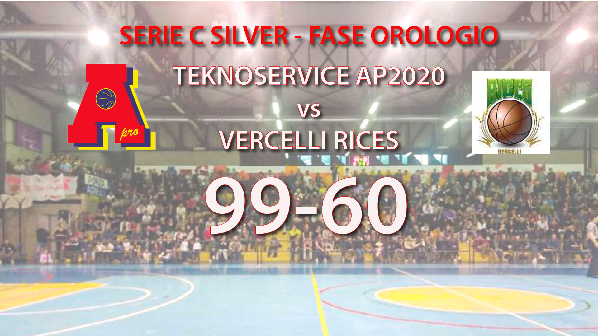 Serie C-poule salvezza: Teknoservice vince con Vercelli Rices