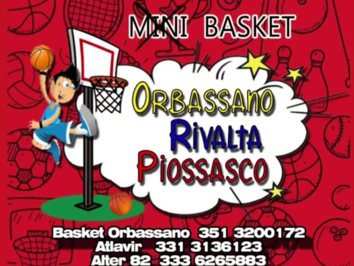 (Mini)Basket a Orbassano, Piossasco e Rivalta