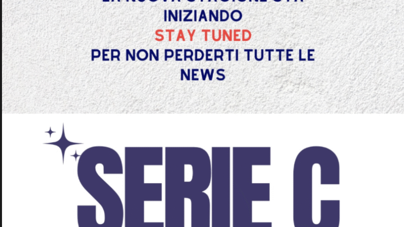 Completato roster serie C 2025-2026: news in arrivo.